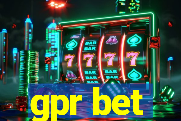 gpr bet